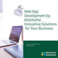 Web App Development by Mobiloitte Innovative Solutions for Your Busin
